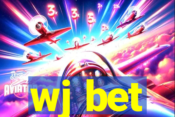 wj bet